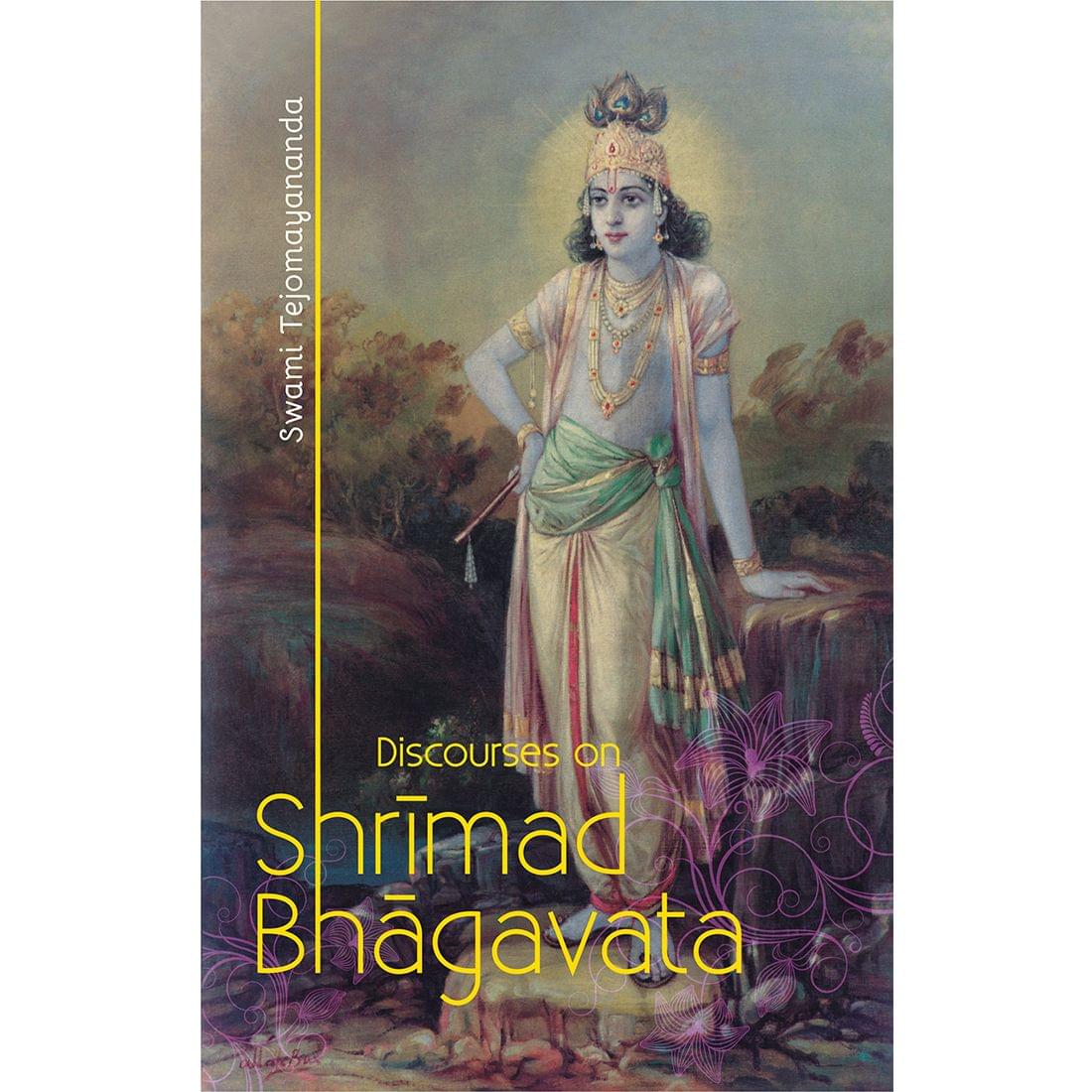 Discourses on Shrimad Bhagavata