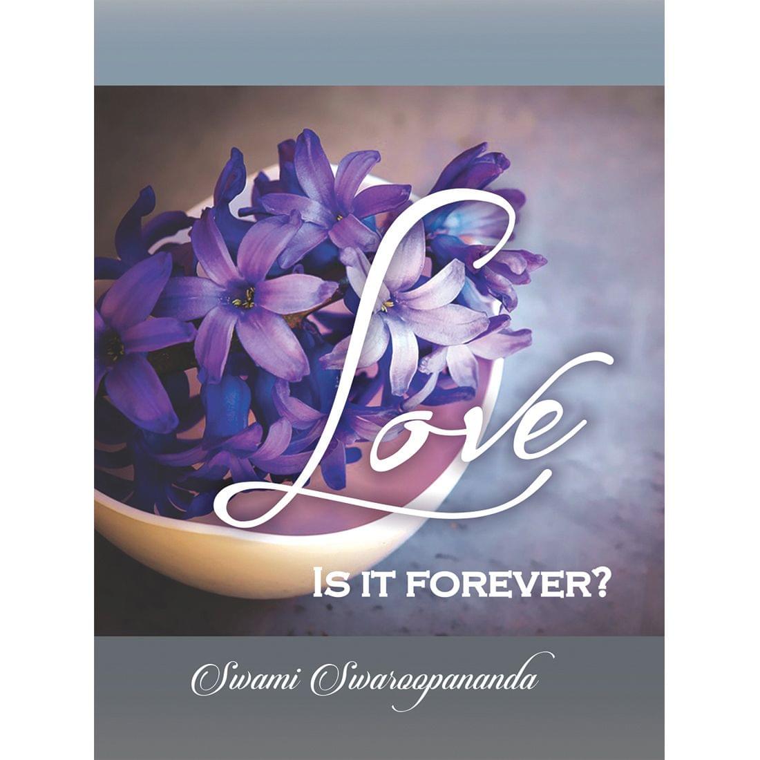 Love - Is it Forever?