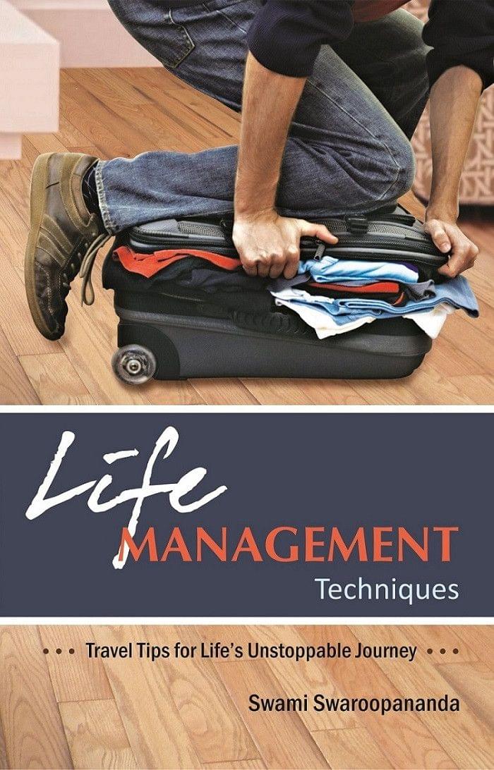 Life Management Techniques