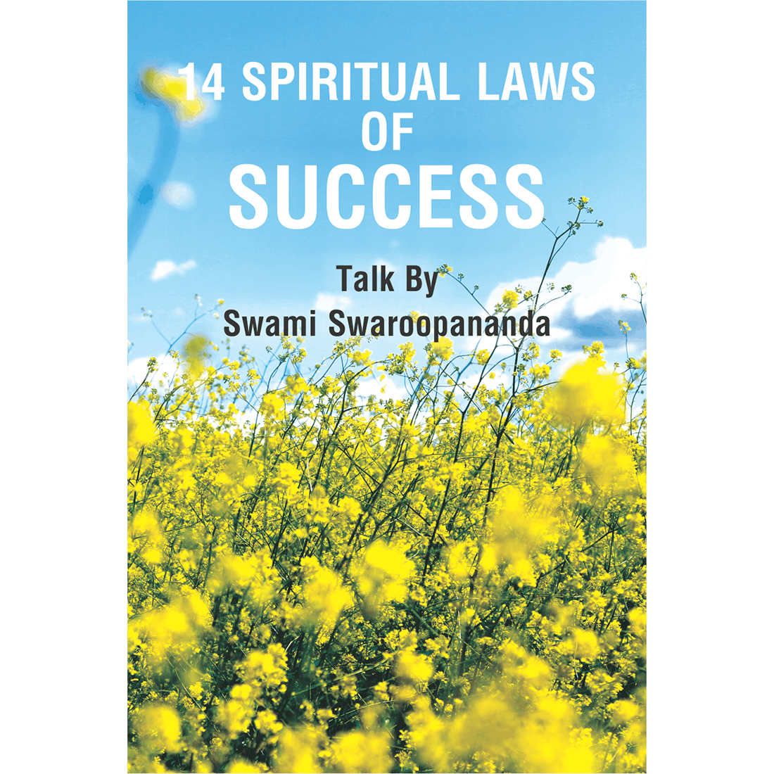 14 Spiritual Laws of Success (Audio Discourses)