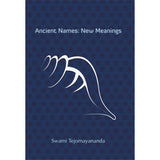 Ancient Names: New Meanings