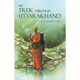 My Trek through Uttarakhand