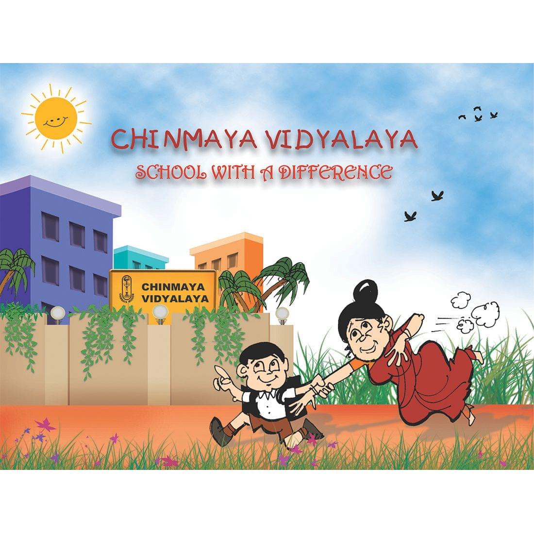 Chinmaya Vidyalaya - School with a Difference
