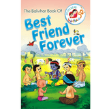 The Balvihar Book of Best Friend Forever