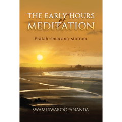 The Early Hours of Meditation (Pratah-smarana-stotram)