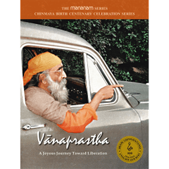 Vanaprastha - A Joyous Journey Toward Liberation (Mananam Series)