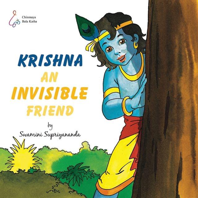 Krishna an Invisible Friend